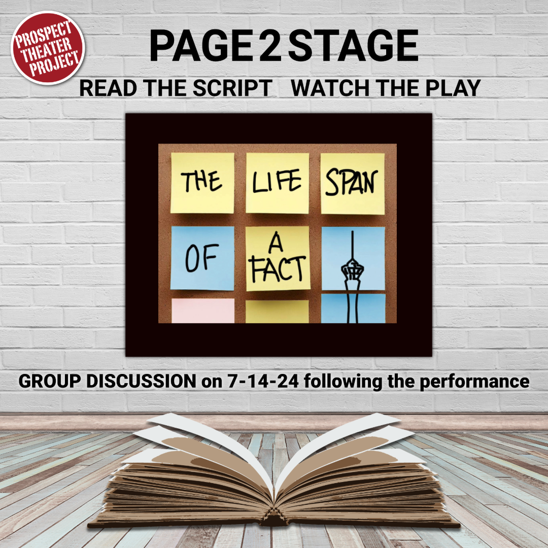 Page to Stage Graphic: Read the script, watch the play, and join the group discussion on 1-28-23