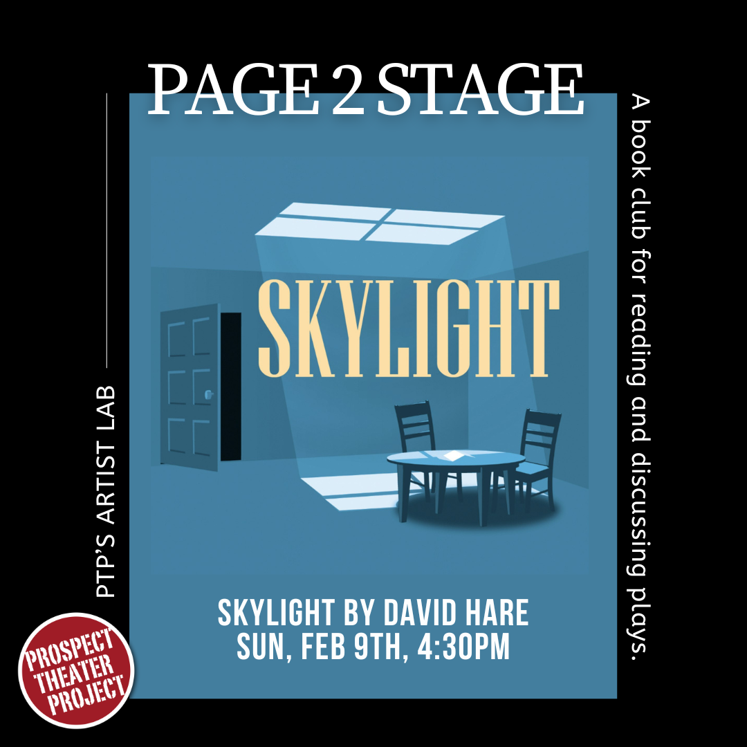 Page to Stage Graphic: Read the script, watch the play, and join the group discussion on 1-28-23